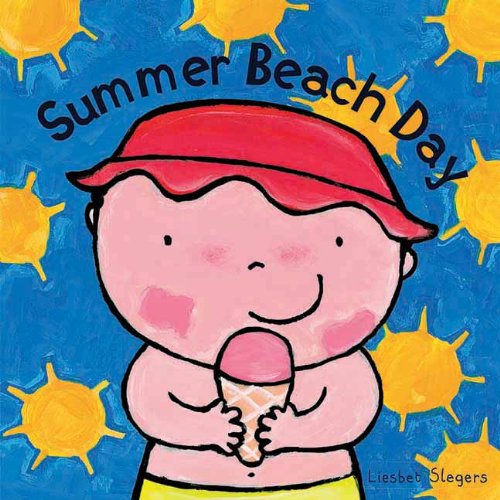 Summer Beach Day by Liesbet Slegers  (Illustrator)