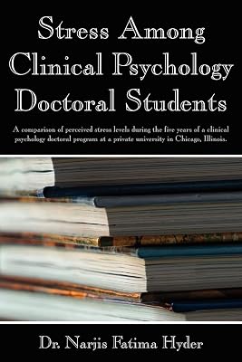 Stress Among Clinical Psychology Doctoral Students