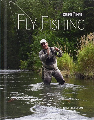 Fly Fishing by S. L. Hamilton