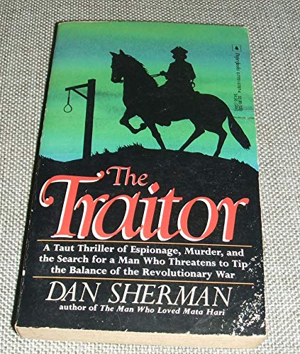 The Traitor by Dan Sherman