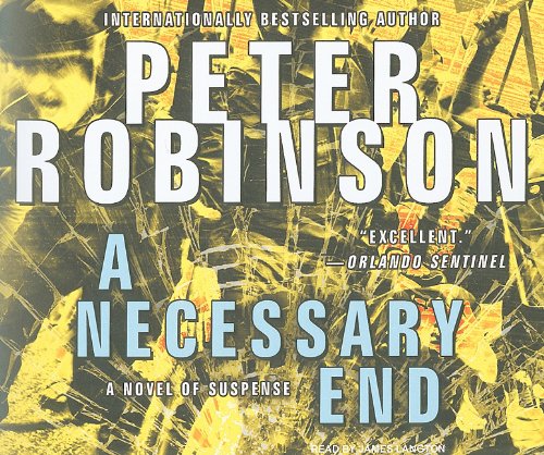A Necessary End (Inspector Banks) by Peter Robinson