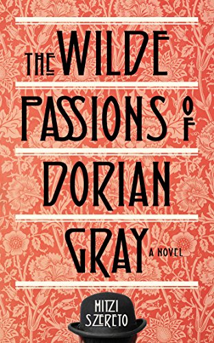 Algopix Similar Product 11 - Wilde Passions of Dorian Gray: A Novel