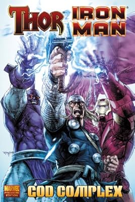 Thor / Iron Man: God Complex