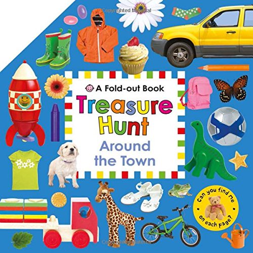 Treasure Hunt: Around the Town by Roger Priddy