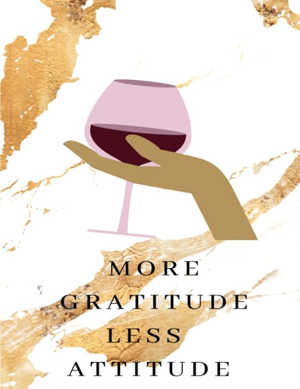 More Gratitude, Less Attitude by Onyx C. Sledge