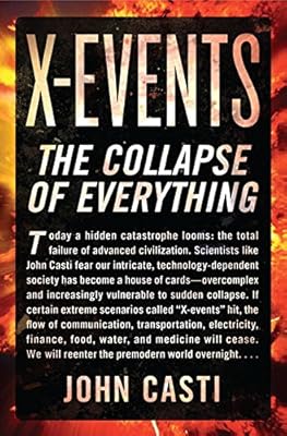 X-Events: The Collapse of Everything