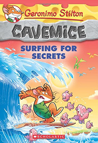 Geronimo Stilton Cavemice #8: Surfing for Secrets by Geronimo Stilton