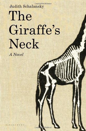 The Giraffe's Neck: A Novel by Judith Schalansky