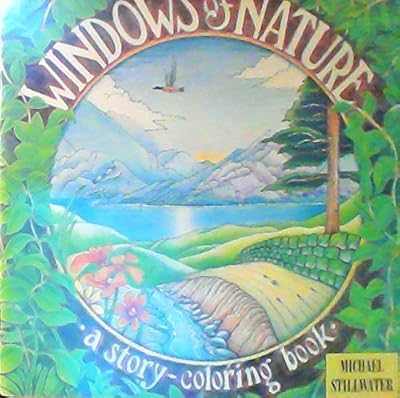 Windows of Nature: A Story Coloring Book