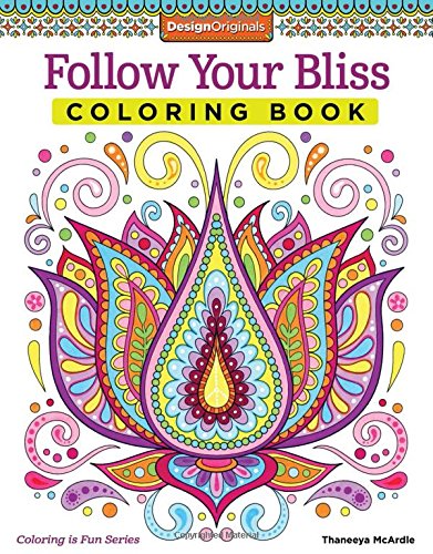 Follow Your Bliss Coloring Book (Coloring Activity Book)
