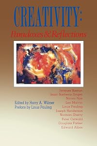 Creativity Paradoxes Reflect (P) by Harry a Wilmer