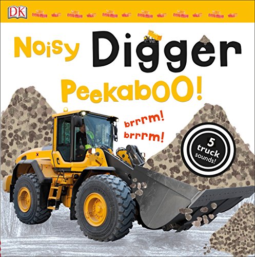 Noisy Digger Peekaboo! by DK