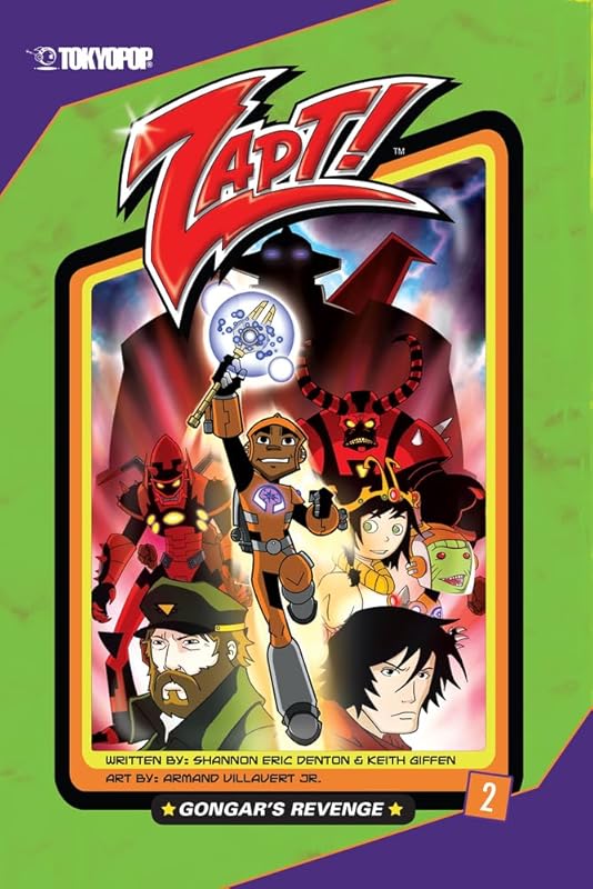 Zapt! Volume 2 (Zapt! manga) by Shannon Eric Denton