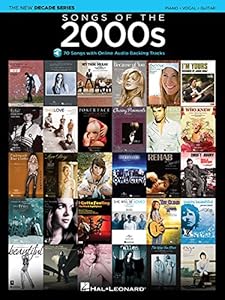 Songs of the 2000s: The New Decade Series with Online Play-Along Backing Tracks