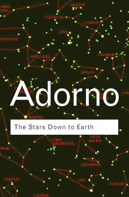 The Stars Down to Earth (Routledge Classics) by Theodor Adorno