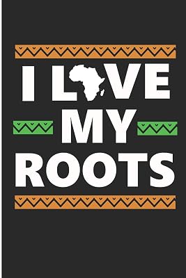 I Love My Roots: Melanin Poppin Blank Lined Note Book