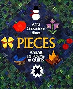 Pieces: A Year in Poems & Quilts