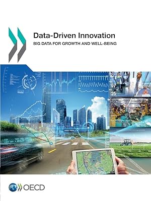 Data-Driven Innovation: Big Data for Growth and Well-Being