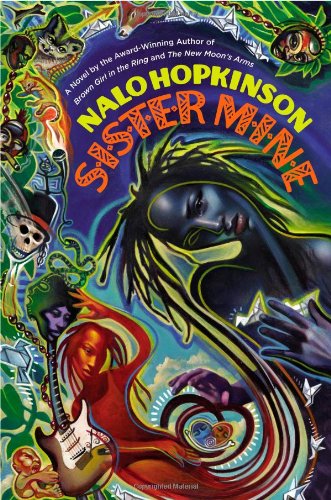 Sister Mine by Nalo Hopkinson