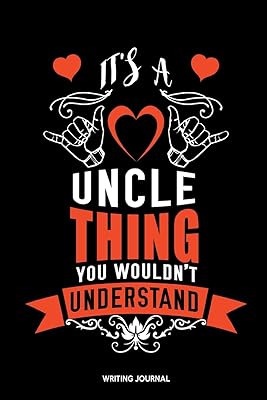 It's An Uncle Thing You Wouldn't Understand