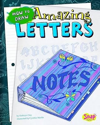 How to Draw Amazing Letters