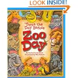 'Twas the Day Before Zoo Day