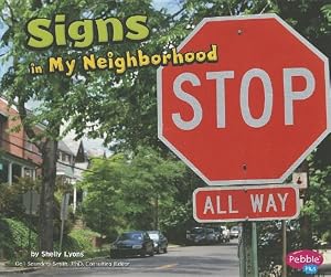 Signs in My Neighborhood