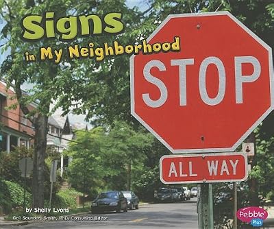 Signs in My Neighborhood