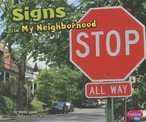 Signs in My Neighborhood by Shelly Lyons