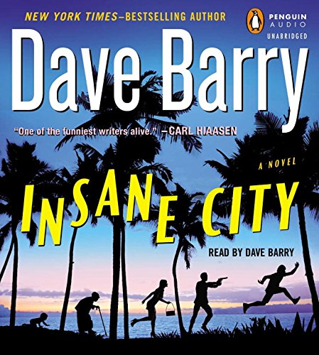 Insane City by Dave Barry