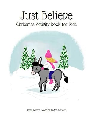 Just Believe: Christmas Activity Book For Kids