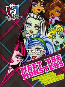 Monster High: Meet The Monsters