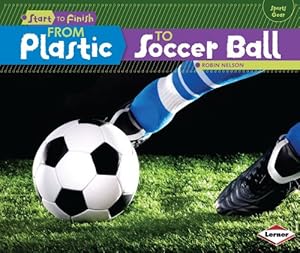 From Plastic to Soccer Ball