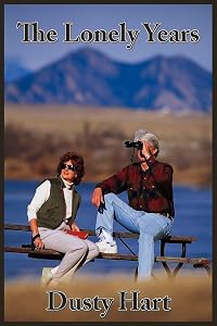 The Lonely Years by Dusty Hart