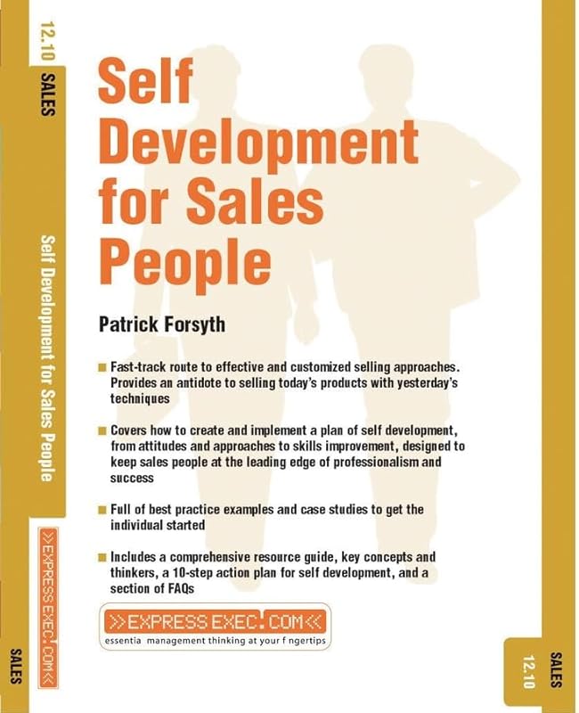 Self Development for Sales People: Sales 12.10 by Patrick Forsyth