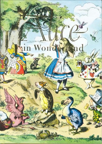 Alice in Wonderland and Through the Looking Glass by Lewis Carroll