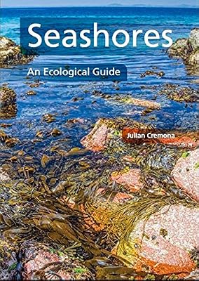 Seashores: An Ecological Guide