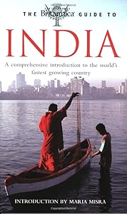 The Britannica Guide to India (Britannica Guides) by Britannica
