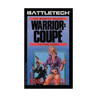 Warrior: Coupe (Battletech, Warrior Trilogy, Vol. 3)