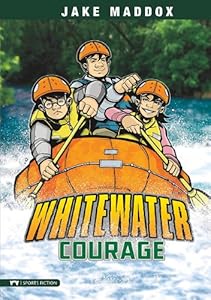 Whitewater Courage