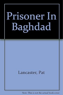 Prisoner in Baghdad