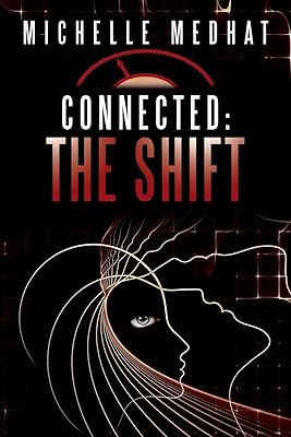 Connected: The Shift