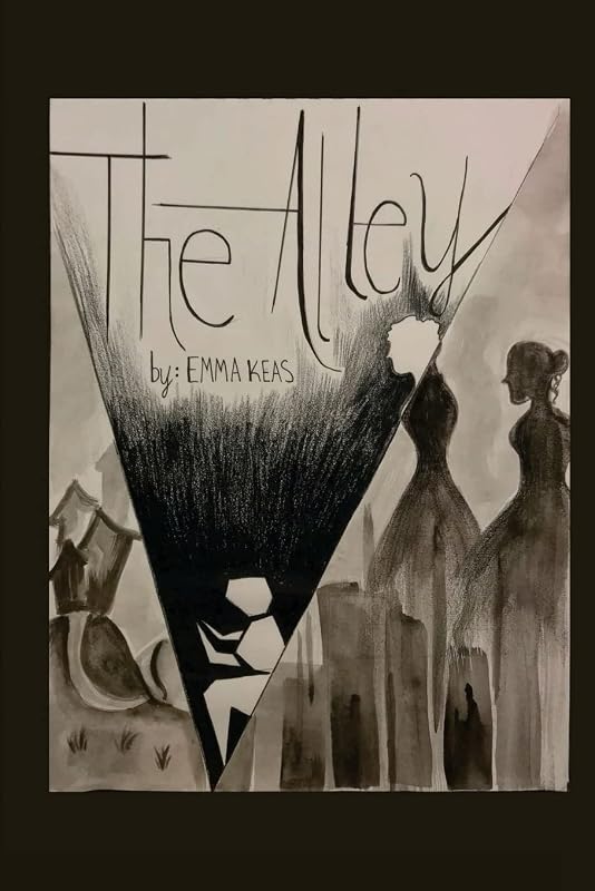 The Alley by Emma Dorla Keas