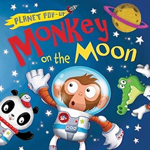Planet Pop-Up: Monkey on the Moon by Jonathan Litton                       ,