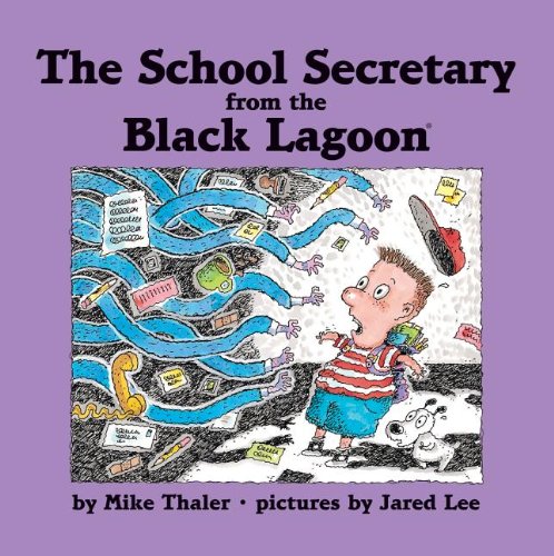 The School Secretary from the Black Lagoon by Mike Thaler