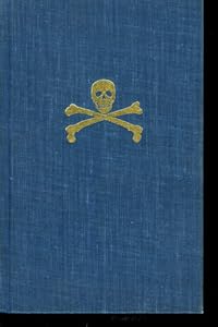The Sea Rovers: Pirates, Privateers, and Buccaneers