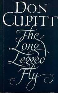 The Long-legged Fly: A Theology of Longing and Desire