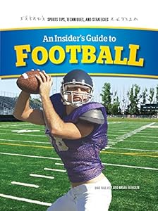 An Insider's Guide to Football by Don Van Pelt