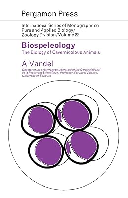 Biospeleology: The Biology of Cavernicolous Animals