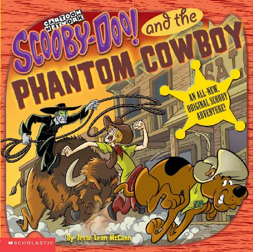 Scooby-Doo And The Phantom Cowboy (Turtleback School & Library Binding Edition) (Scooby-Doo (Pb Unnumbered))